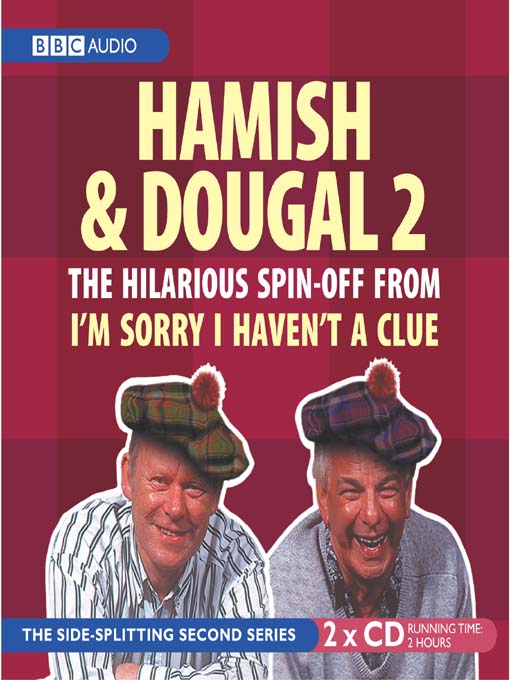 I'm Sorry I Haven't a Clue: Hamish & Dougal, You'll Have Had Your Tea, Series 2 (MP3)
